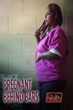 Watch Pregnant Behind Bars Gomovies
