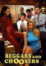 Watch Beggars and Choosers Gomovies