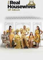 Watch The Real Housewives of Abuja Gomovies