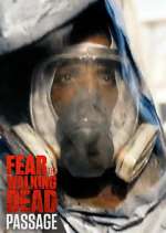 Watch Fear the Walking Dead: Passage Gomovies